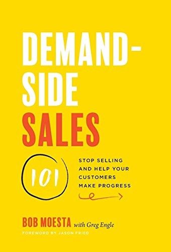 Cover of Demand-Side Sales 101 by Bob Moesta